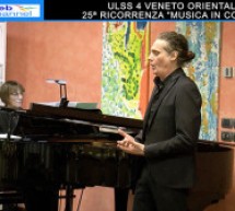 ULSS 4 VENETO ORIENTALE: 25ª RICORRENZA “MUSICA IN CORSIA“