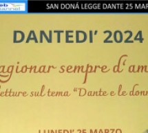 SAN DONÁ LEGGE DANTE 25 MARZO 2024