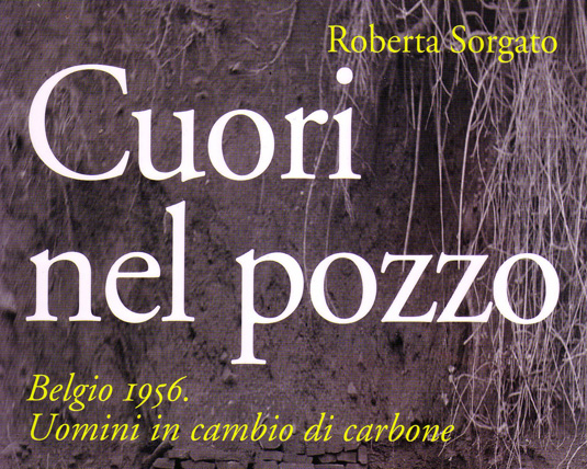 PRESENTAZIONE DEL LIBRO “CUORI NEL POZZO”, LA DURA REALTA’ DEI MINATORI