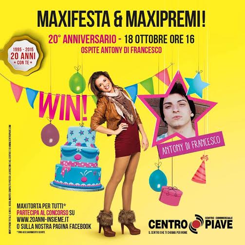 IL CENTRO PIAVE FESTEGGIA 20 ANNI DI ATTIVITA’ CON LO YOUTUBER ANTONY DI FRANCESCO