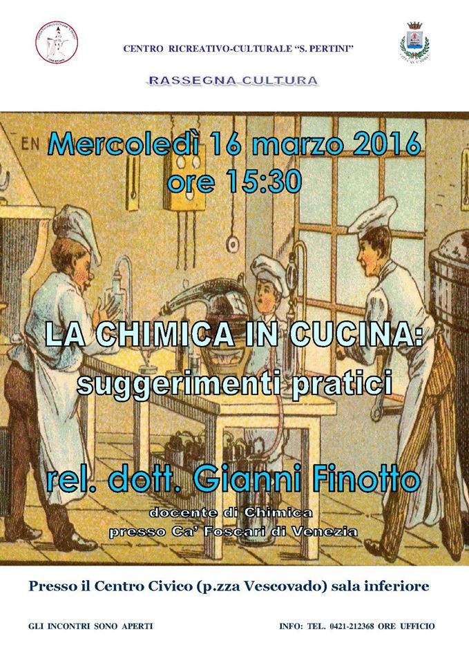 A CAORLE L’INCONTRO “LA CHIMICA IN CUCINA”