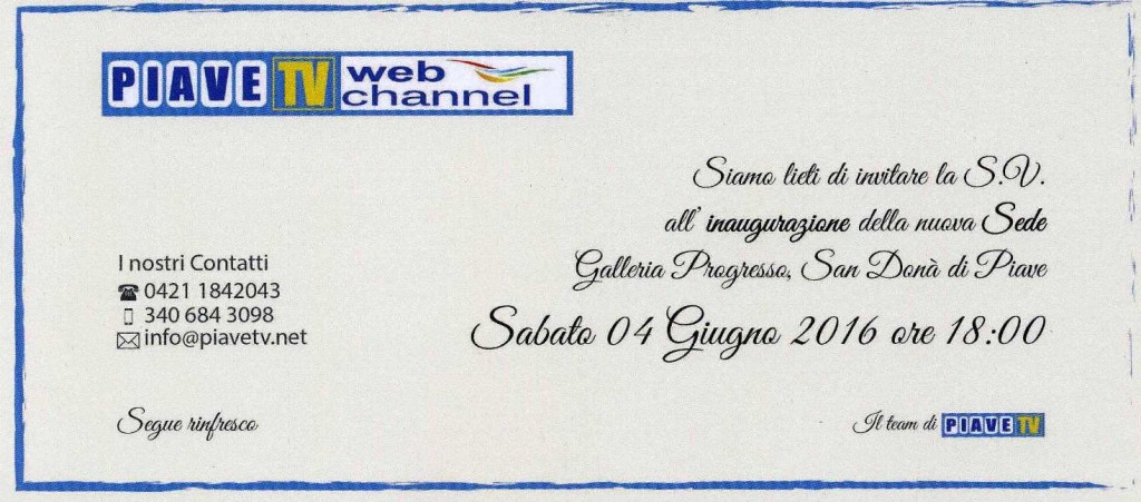 INAUGURAZIONE NUOVA SEDE PIAVETV WEB CHANNEL