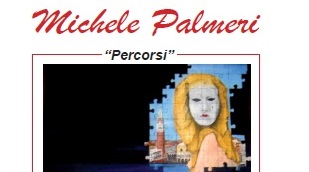 MICHELE PALMERI, MOSTRA PERSONALE DI PITTURA