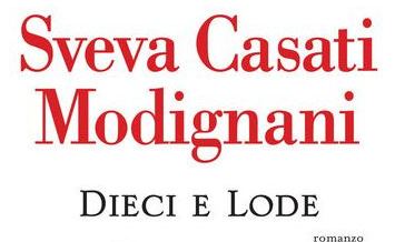 PRESENTAZIONE DEL LIBRO “DIECI E LODE” DI SVEVA CASATI MODIGNANI