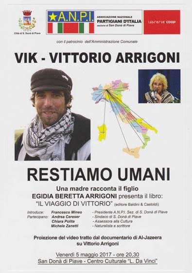 “IL VIAGGIO DI VITTORIO”: IL CORAGGIO DI “VIK” ARRIGONI RACCONTATO DALLA MADRE