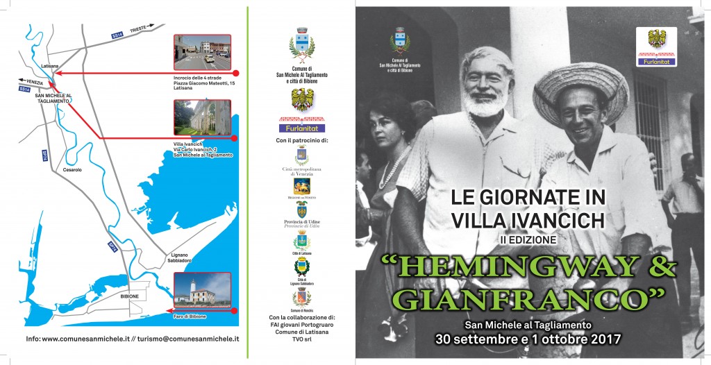 SAN MICHELE AL TAGLIAMENTO E BIBIONE: “LE GIORNATE IN VILLA IVANCICH – HEMINGWAY E GIANFRANCO”