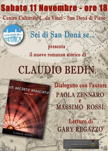 AL CENTRO CULTURALE DA VINCI SEIDISANDONA’SE PRESENTA “UN SOLDATO SBAGLIATO”