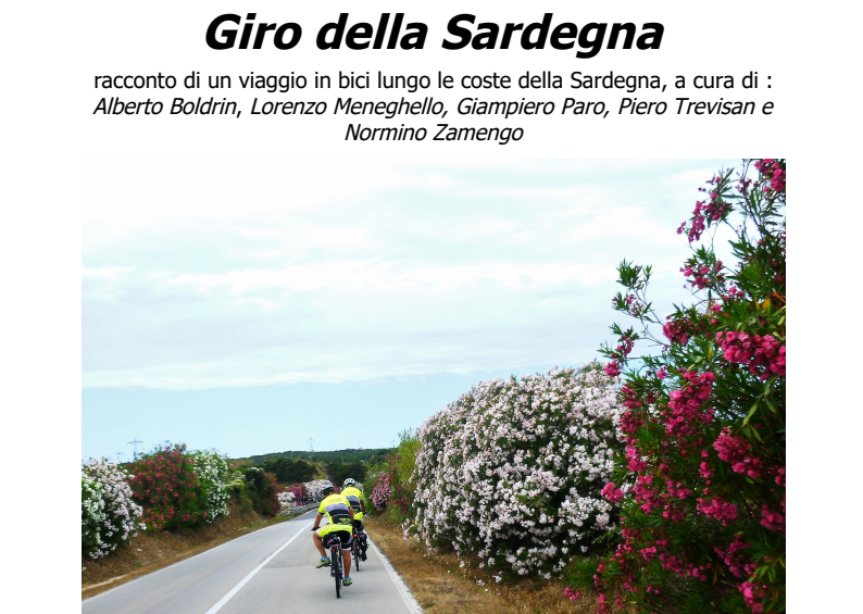 FIAB PRESENTA “GIRO DELLA SARDEGNA”: AL CENTRO CULTURALE IL RACCONTO DI UN VIAGGIO IN BICI FIAB PRESENTA “GIRO DELLA SARDEGNA”: AL CENTRO CULTURALE IL RACCONTO DI UN VIAGGIO IN BICI