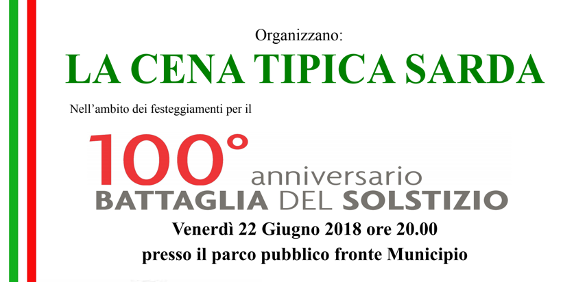 IN OCCASIONE DEI 100 ANNI DALLA BATTAGLIA DEL SOLSTIZIO “LA CENA TIPICA SARDA”