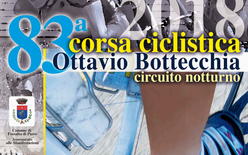 AL VIA L’EDIZIONE 2018 DELLA CORSA CICLISTICA OTTAVIO BOTTECCHIA