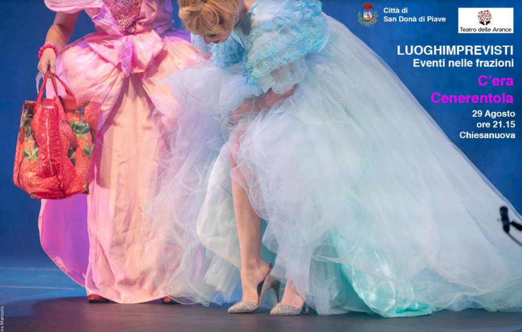 “C’ERA CENERENTOLA”: DODICI ATTORI EMERGENTI E LA REGIA DI GIOVANNA DIGITO PER LA RASSEGNA LUOGHIMPREVISTI “C’ERA CENERENTOLA”: DODICI ATTORI EMERGENTI E LA REGIA DI GIOVANNA DIGITO PER LA RASSEGNA LUOGHIMPREVISTI
