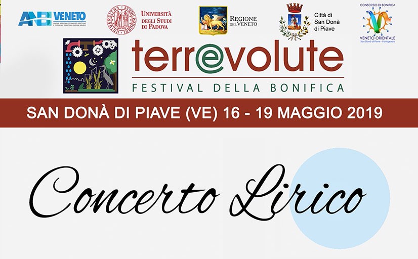 “FESTIVAL DELLA BONIFICA”: AL TEATRO METROPOLITANO ASTRA DI SAN DONÀ DI PIAVE IL CONCERTO LIRICO DI ANTICIPAZIONE DI “TERREVOLUTE”