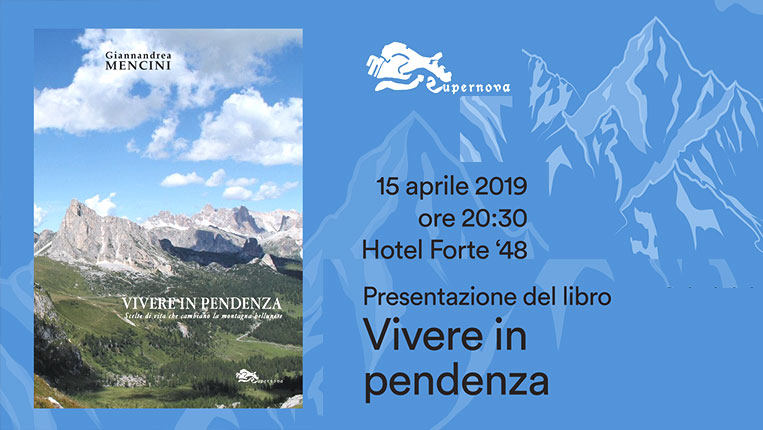 “VIVERE IN PENDENZA. SCELTE DI VITA CHE CAMBIANO LA MONTAGNA BELLUNESE”