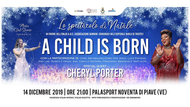 “A CHILD IS BORN 2019″ A NOVENTA DI PIAVE