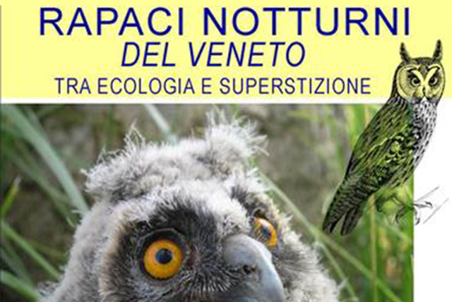 CENTRO “L. DA VINCI” SAN DONA’ DI PIAVE: “RAPACI NOTTURNI DEL VENETO TRA ECOLOGIA E SUPERSTIZIONE”.