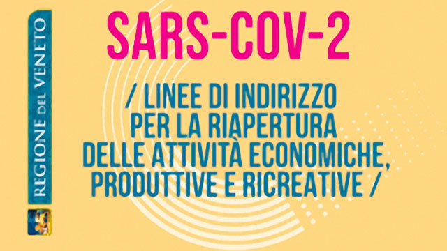 CORONAVIRUS. LINEE DI INDIRIZZO PER LA RIAPERTURA DEI SINGOLI SETTORI DI ATTIVITA’