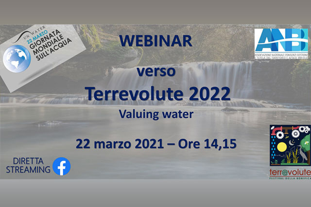 GIORNATA MONDIALE DELL’ACQUA: WEBINAR “VERSO TERREVOLUTE 2022 VALUING WATER “