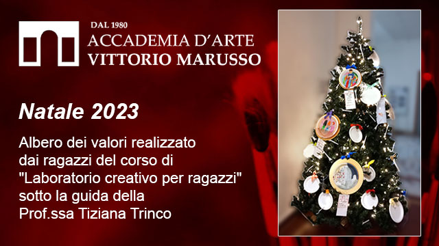 NATALE 2023. L’ALBERO DEI VALORI ALL’ACCADEMIA D’ARTE VITTORIO MARUSSO DI SAN DONA DI PIAVE