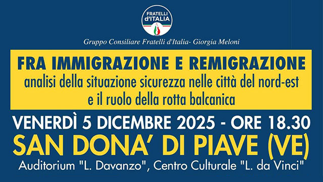 INCONTRO SULLA SICUREZZA E SUI FLUSSI MIGRATORI: A SAN DONÀ UN CONFRONTO PUBBLICO CON FAUSTO BILOSLAVO E FRANCESCA TOTOLO