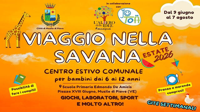 MUSILE DI PIAVE, AL VIA IL CENTRO ESTIVO COMUNALE: NOVE SETTIMANE DI ATTIVITÀ CON “VIAGGIO NELLA SAVANA 2026”