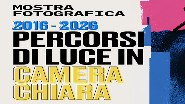 CAMERA CHIARA FESTEGGIA DIECI ANNI CON UNA COLLETTIVA FOTOGRAFICA ALLA GALLERIA D’ARTE MODERNA E CONTEMPORANEA DI SAN DONÀ DI PIAVE